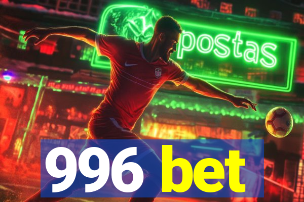 996 bet